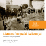 Stanislovo Žvirgždo paskaita „Lietuvos fotografai-keliautojai“