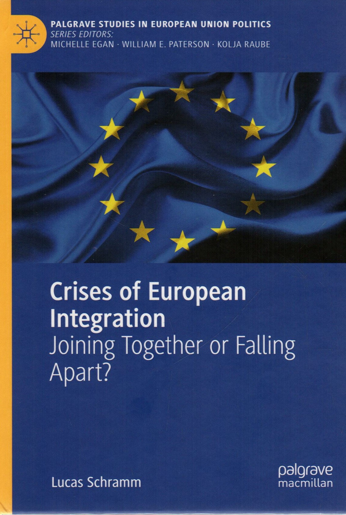 Crises of European Integration