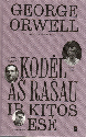 Kodel as rasau ir kitos ese
