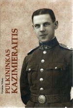 iskiliosasmenybes Pulkininkas Kazimieraitis