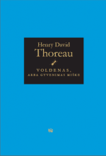 20170116 Henry David Thoreau Voldenas arba gyvenimas miške